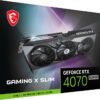 MSI GeForce RTX 4070 Super 12GB Gaming X Slim